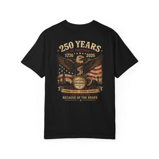 250 Years of Freedom™ Comfort Colors Patriotic T-Shirt