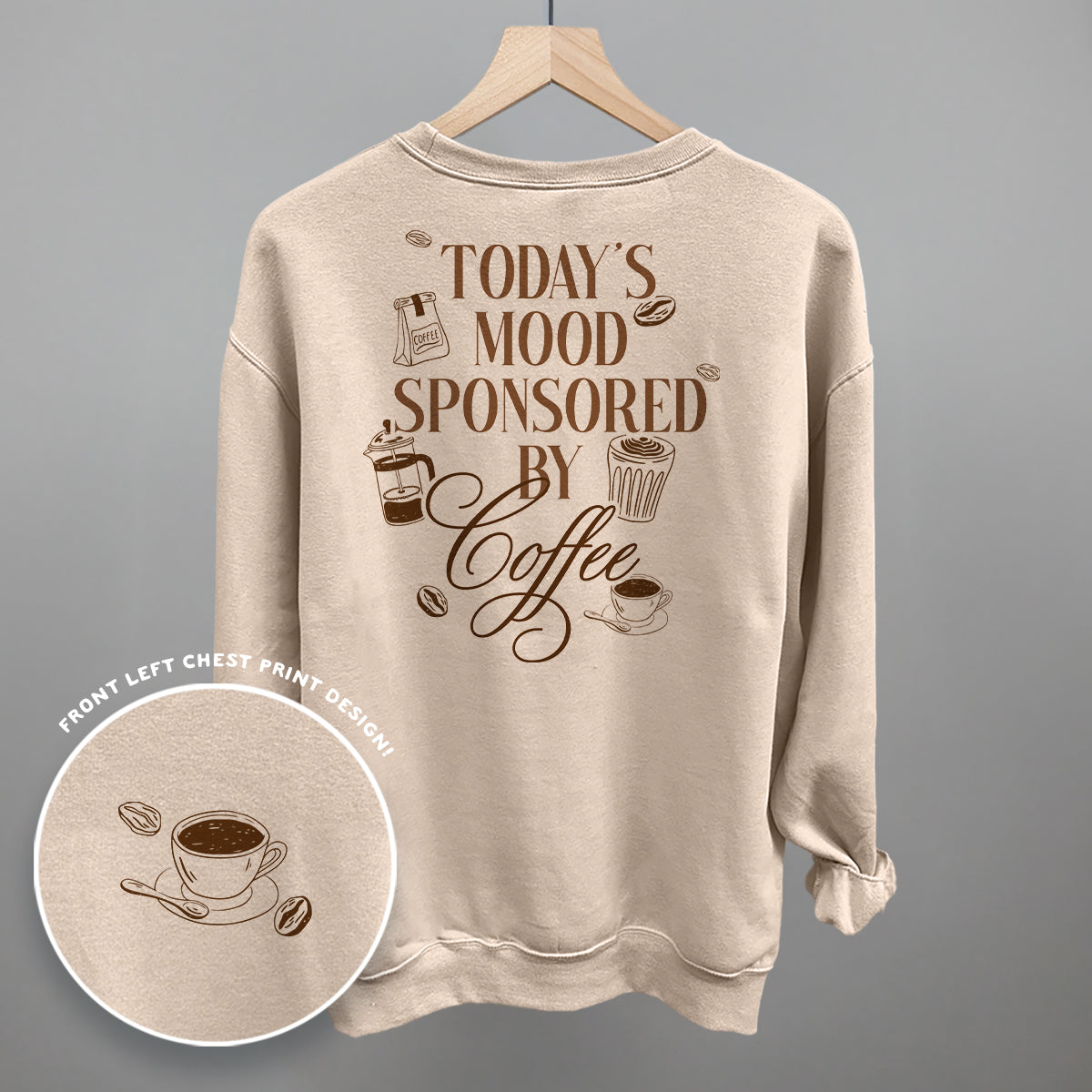 Mood Sponsored by Coffee Vintage Tee & Sweatshirt