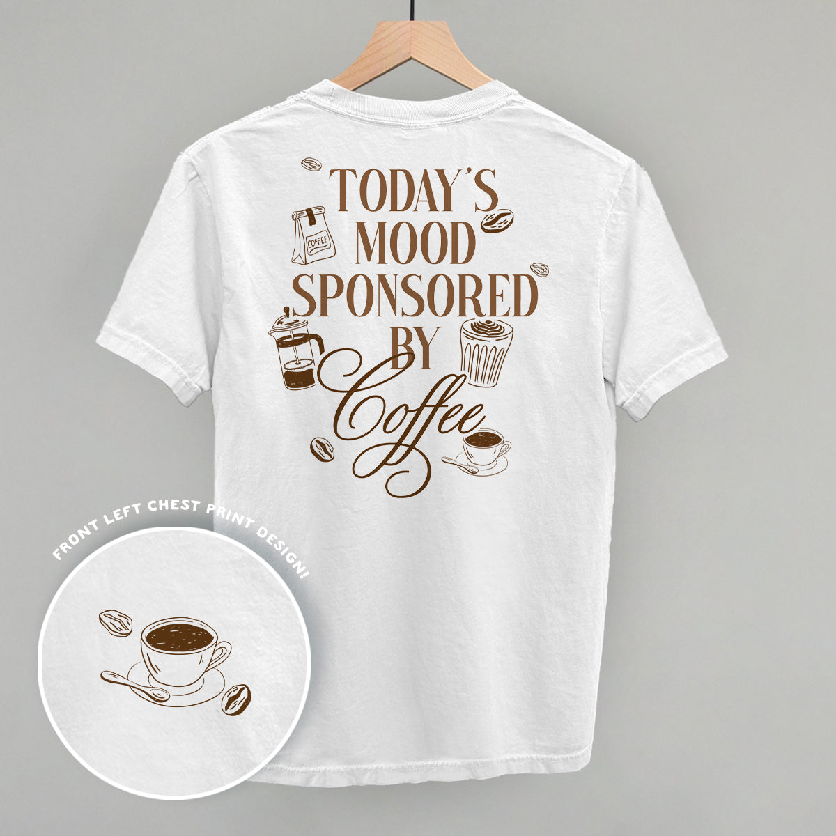 Mood Sponsored by Coffee Vintage Tee & Sweatshirt