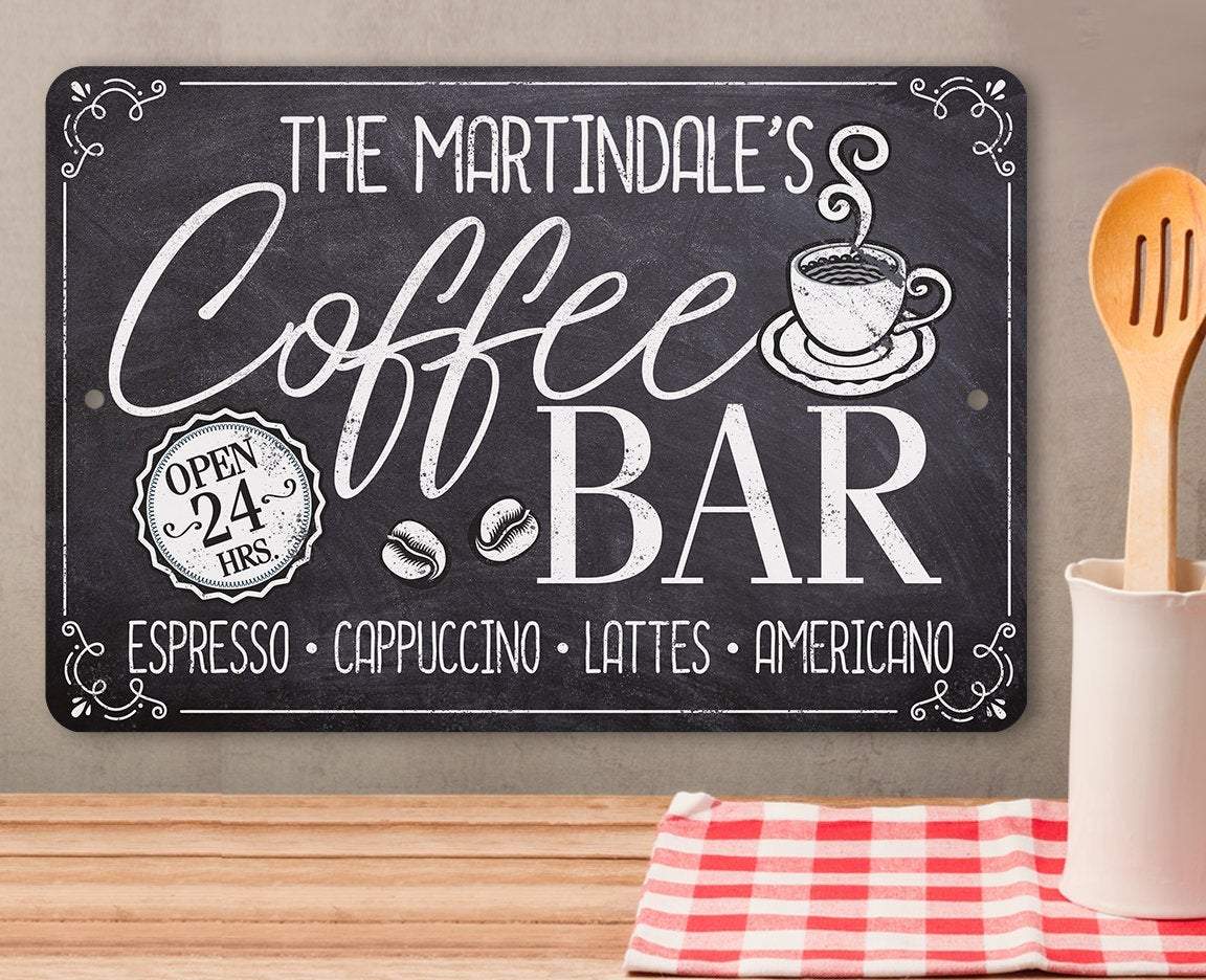 Personalized Coffee Bar Open 24 Hours Metal Sign