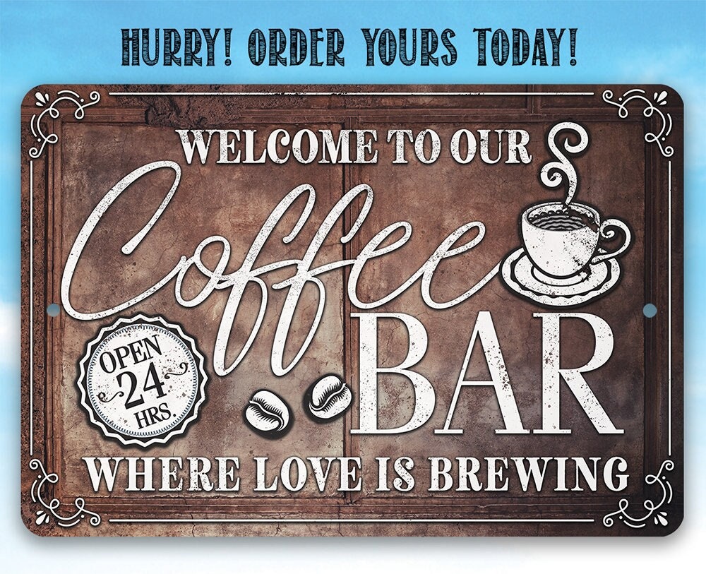Where Love Is Brewing Coffee Bar – Metal Sign