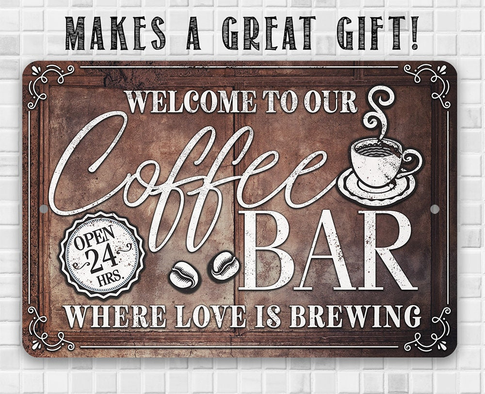 Where Love Is Brewing Coffee Bar – Metal Sign